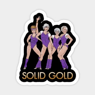 Solid Gold squad goal Magnet