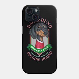 Dachshund One of a Kind Phone Case