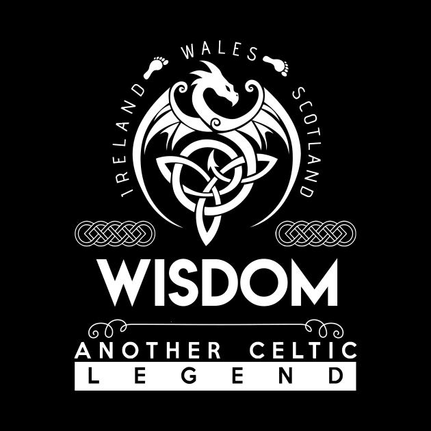 Wisdom Name T Shirt - Another Celtic Legend Wisdom Dragon Gift Item by harpermargy8920