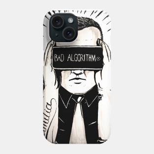 Bad Algorithm Phone Case