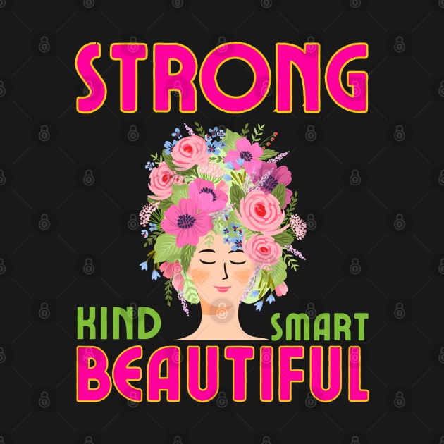 strong kind smart beautiful by Drawab Designs