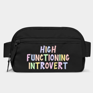 High Functioning Introvert, in colorful quirky font Bag