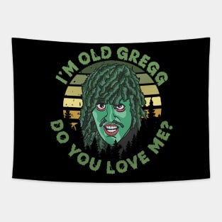 I'm Old Gregg Tapestry