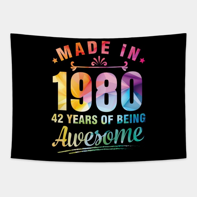 Made In 1980 Happy Birthday Me You 42 Years Of Being Awesome Tapestry by bakhanh123