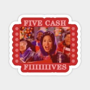 Five Cash Fives Magnet