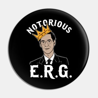 Notorious E.R.G. Pin