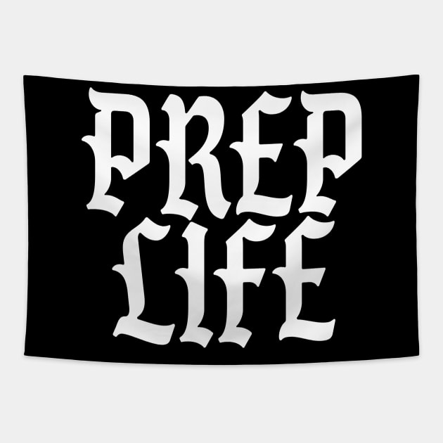 Prep Life - Funny Prepper Tapestry by BDAZ