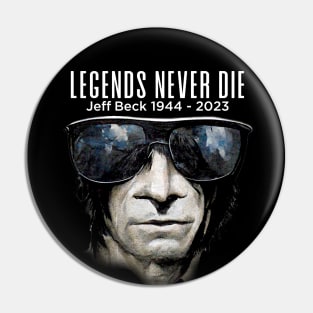 Jeff Beck No. 6: Legends Never Die, Rest In Peace 1944 - 2023 (RIP) on a Dark Background Pin