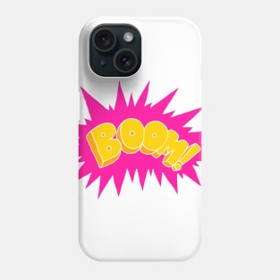 Boom! Phone Case