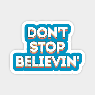 Lyrics Typography - Don't Stop Believin' Magnet