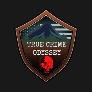 True Crime Odyssey Podcast - Patch T-Shirt