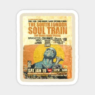 POSTER TOUR - SOUL TRAIN THE SOUTH LONDON 76 Magnet