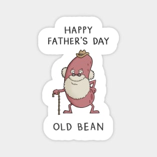 Happy Father's Day Old Bean Magnet