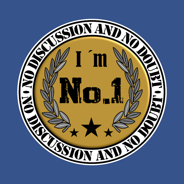 No.1 No Discussion No Doubt Sticker by Hariolf´s Mega Store