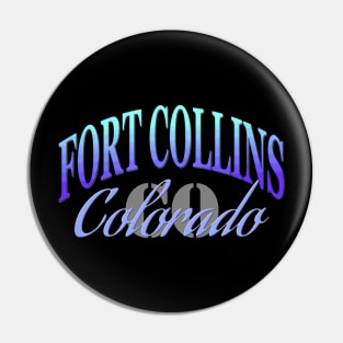 City Pride: Fort Collins, Colorado Pin