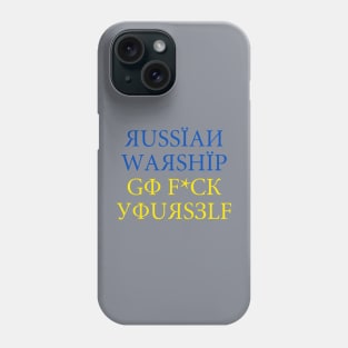 Russian Warship Go F*ck Yourself Phone Case