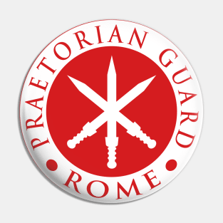 Praetorian Guard Pin