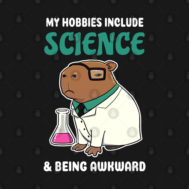 My hobbies include Science and being awkward cartoon Capybara by capydays