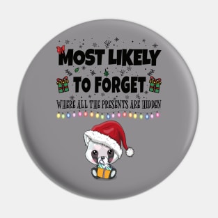 Most Likely To Organize All The Funny Christmas Presents Pin