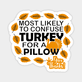 Funny Thanksgiving Quote Magnet