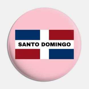 Santo Domingo City in Dominican Republic Flag Pin