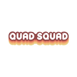 Quad Squad 70s Vibes Skater T-Shirt