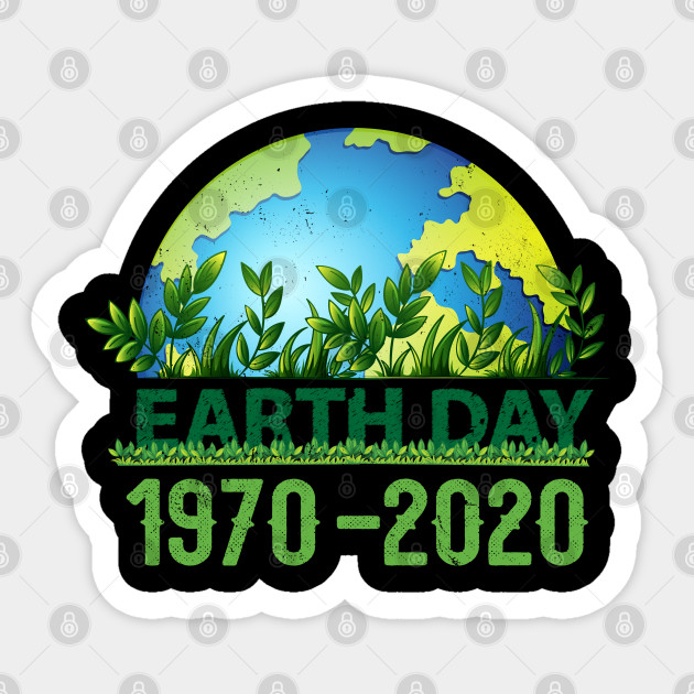 Vintage Earth Day 50th Anniversary 2020 Earth Day 50th Anniversary 2020 Sticker Teepublic