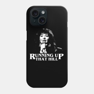 Kate Bush Running Up That Hill Phone Case