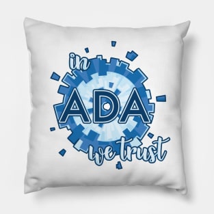 In ADA we trust Pillow