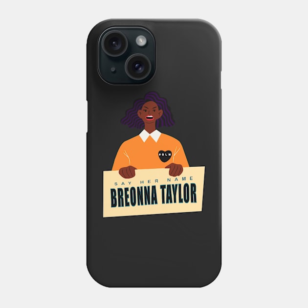 Breonna Taylor Phone Case by DreamPassion