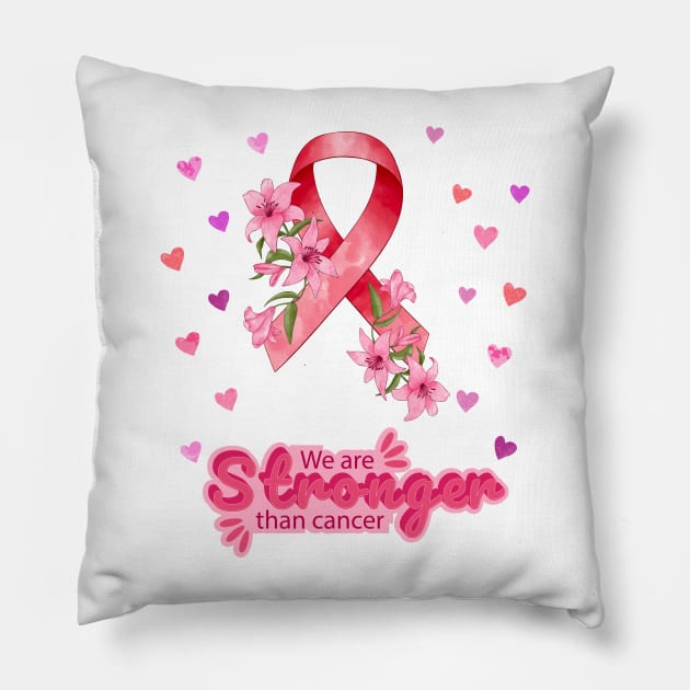We are Stronger Than Cancer, Breast Cancer Awareness Month, In October We wear Pink Ribbon Pillow by SweetMay