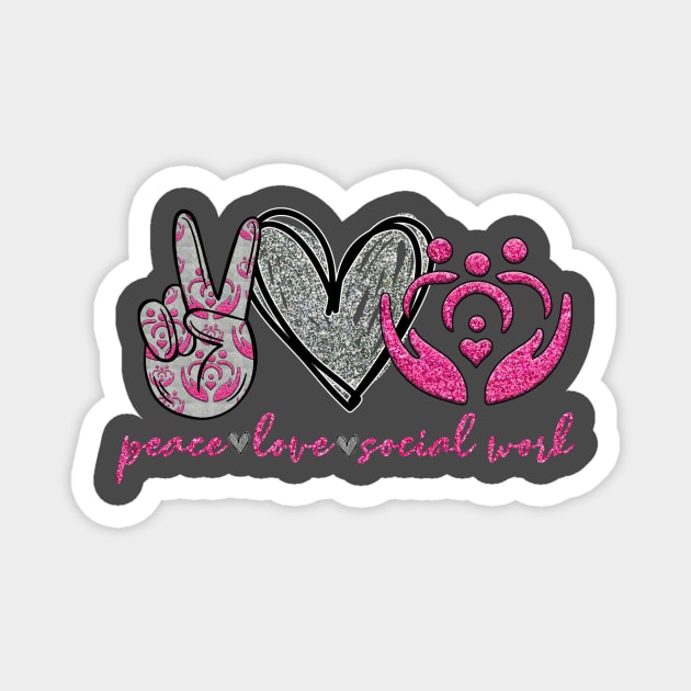 Peace Love & Social Work - Women's Comfort Tee Magnet by Ink in Possibilities