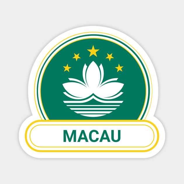 Macau Country Badge - Macau Flag Magnet by Yesteeyear