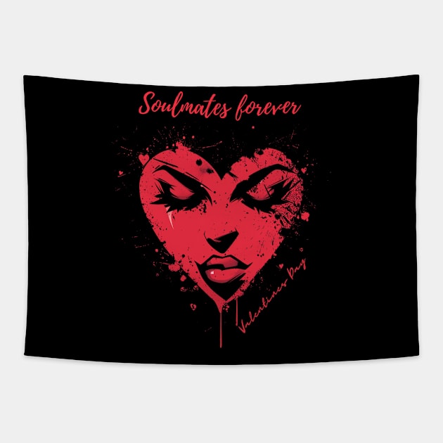 Soulmates forever. A Valentines Day Celebration Quote With Heart-Shaped Woman Tapestry by DivShot 