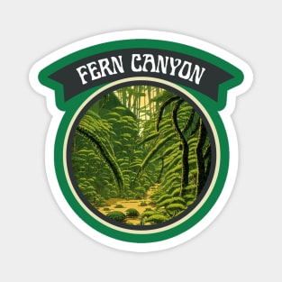 Fern Canyon Hike Trail Camping and Hiking Weekend in California Magnet