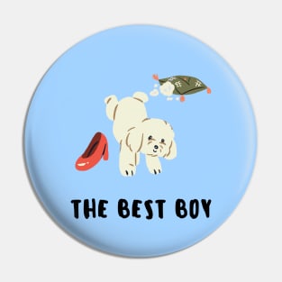 Dog the best boy Pin