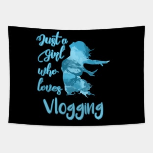 Just a Girl who Loves Vlogging Tapestry