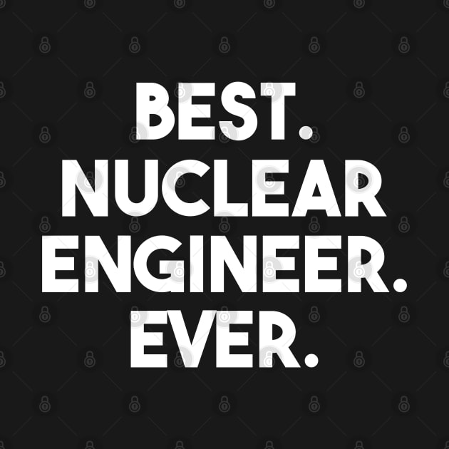 funny nuclear engineer quote by Elhisodesigns