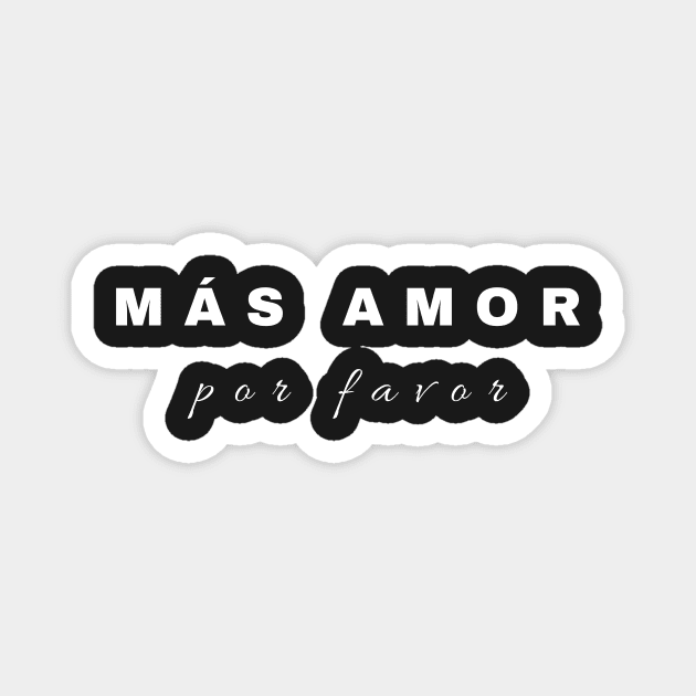 Más amor por favor Magnet by Liniskop