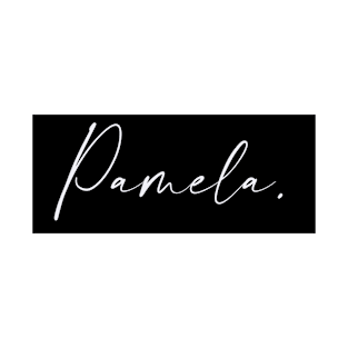 Pamela Name, Pamela Birthday T-Shirt