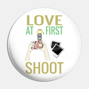 Love at first shoot Pin