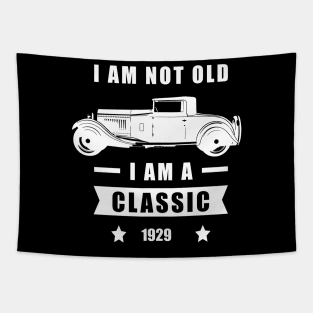 I am not Old, I am a Classic - Funny Car Quote Tapestry