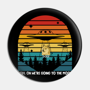 Funny Dogecoin Going to the Moon Pin