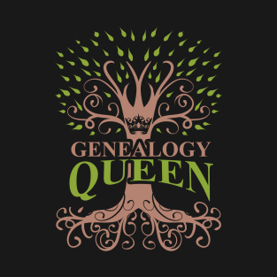 Genealogist Genealogy Queen Ancestry T-Shirt