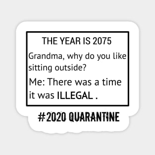 #2020 Quarantine Magnet