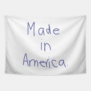 Two Words Made in America Tapestry