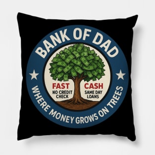 Funny Father Bank Shirt Fast Cash No Credit Check Dad Jokes Pillow