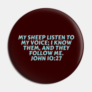 Bible Verse John 10:27 Pin