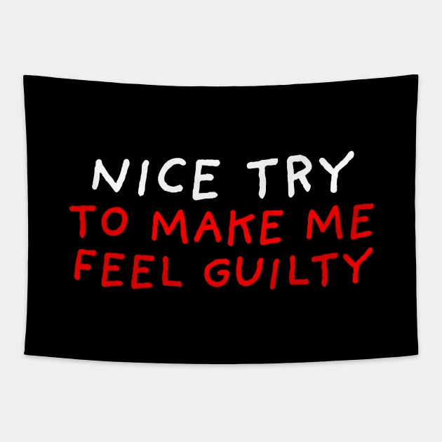 Nice Try | Black Tapestry by DrawingEggen