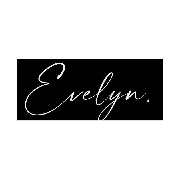 Evelyn Name, Evelyn Birthday by flowertafy